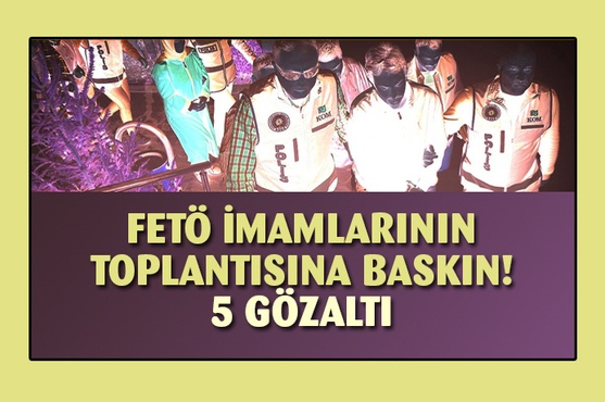 İstanbul'da büyük FETÖ operasyonu