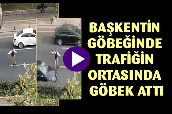 Trafiği umursamadı, caddenin ortasında böyle göbek attı